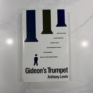 Gideon's Trumpet: How One Man…Changed TheLaw of the US by Lewis (1989,Paperback)